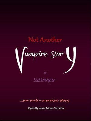cover image of Not Another Vampire Story
